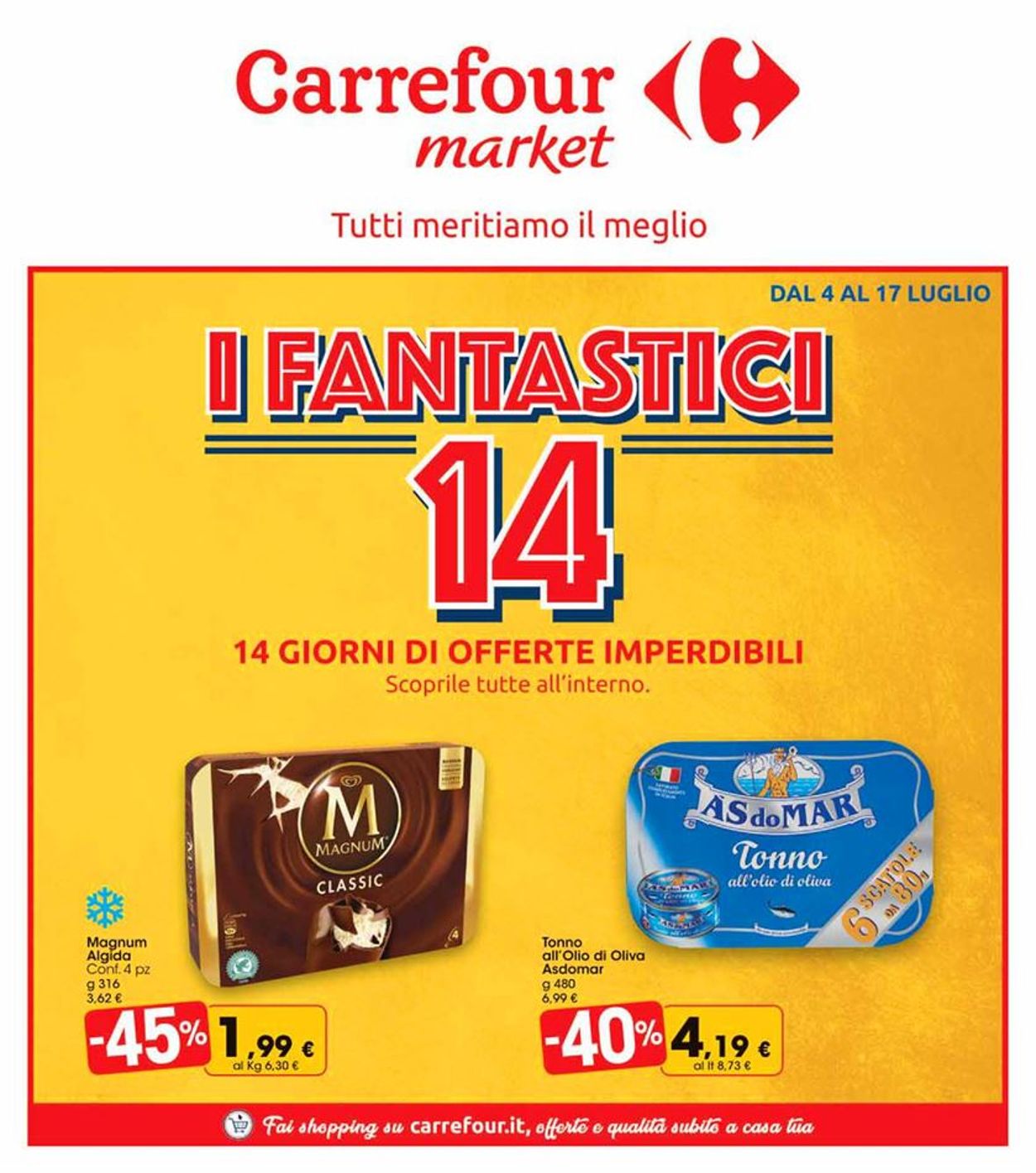Volantino Carrefour - Offerte 04/07-17/07/2019