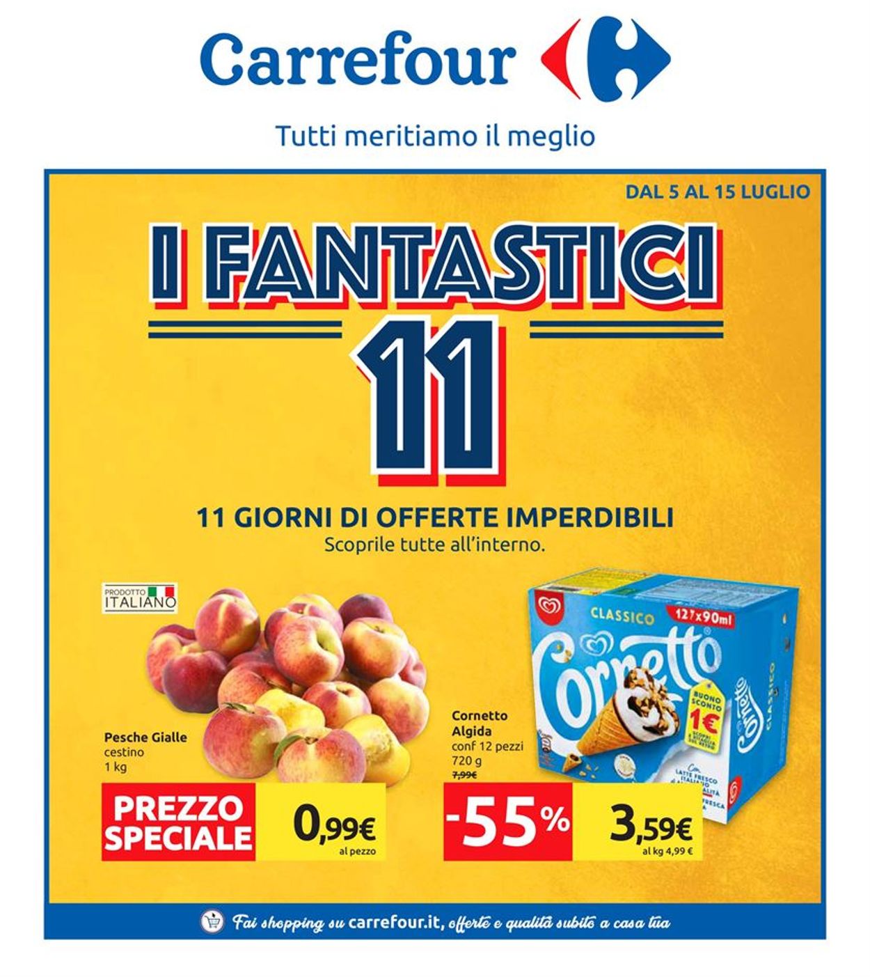 Volantino Carrefour - Offerte 05/07-15/07/2019