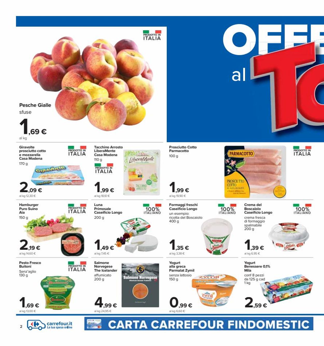 Volantino Carrefour - Offerte 01/07-13/07/2022 (Pagina 2)