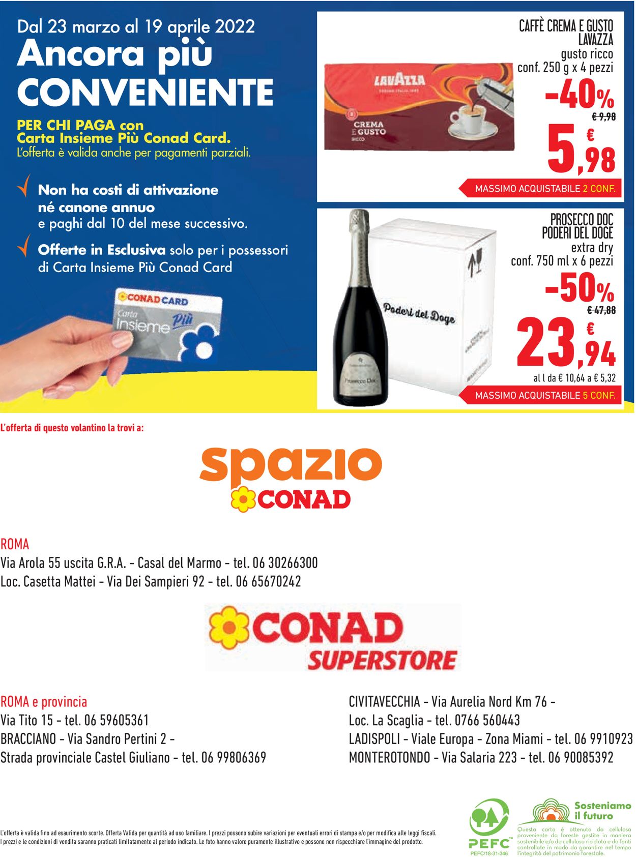 Volantino Conad - Offerte 24/03-19/04/2022 (Pagina 16)