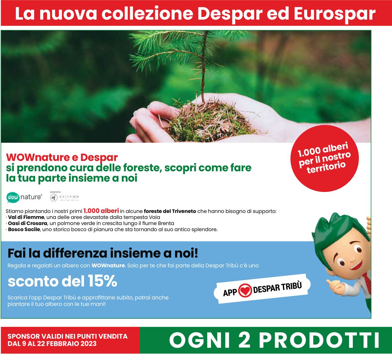 Volantino Eurospar - Offerte 09/02-22/02/2023 (Pagina 10)