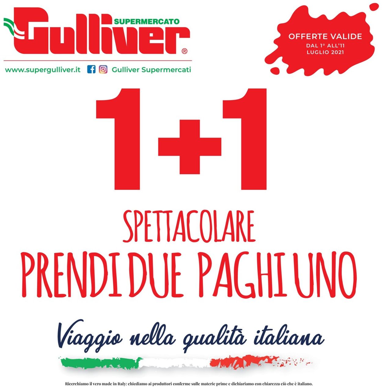 Volantino Gulliver - Offerte 01/07-11/07/2021