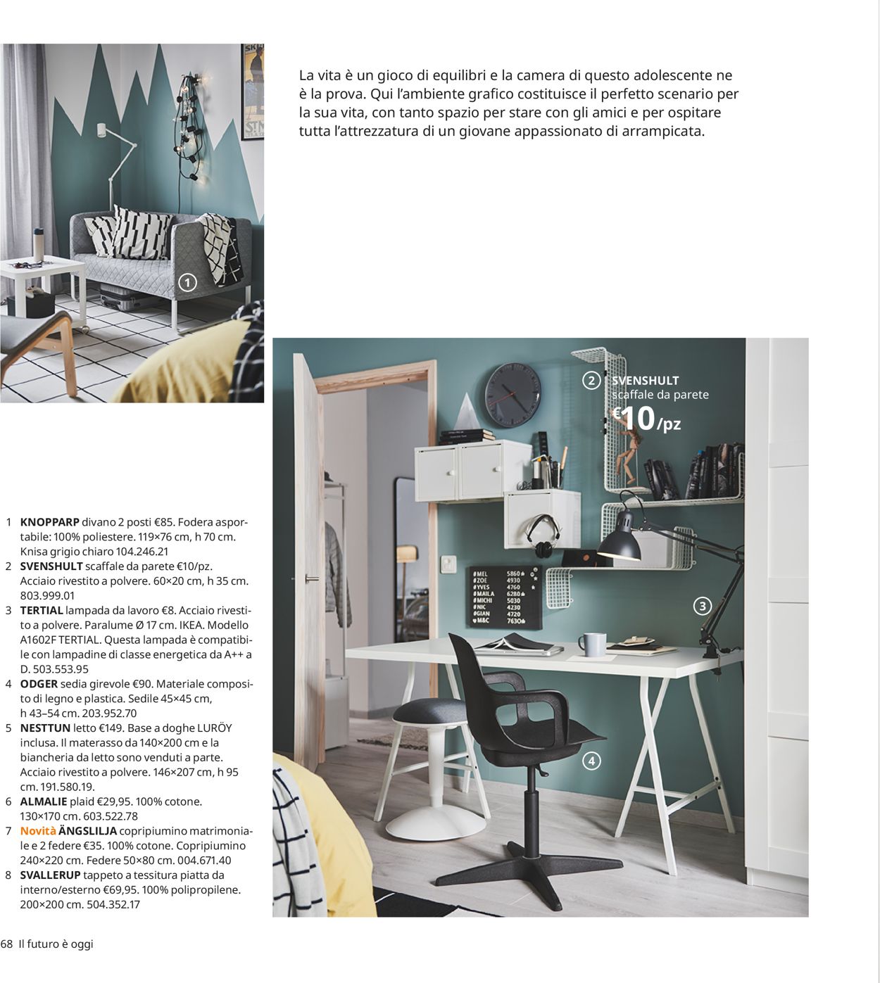 Volantino IKEA - Offerte 21/08-31/12/2020 (Pagina 68)