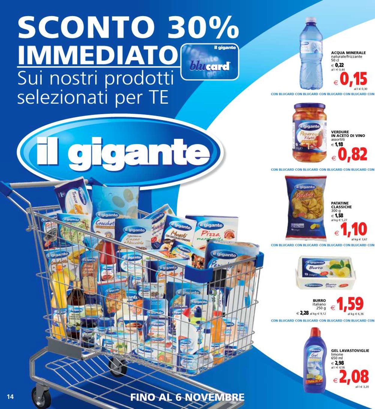 Volantino Il Gigante - Offerte 24/10-06/11/2019 (Pagina 14)