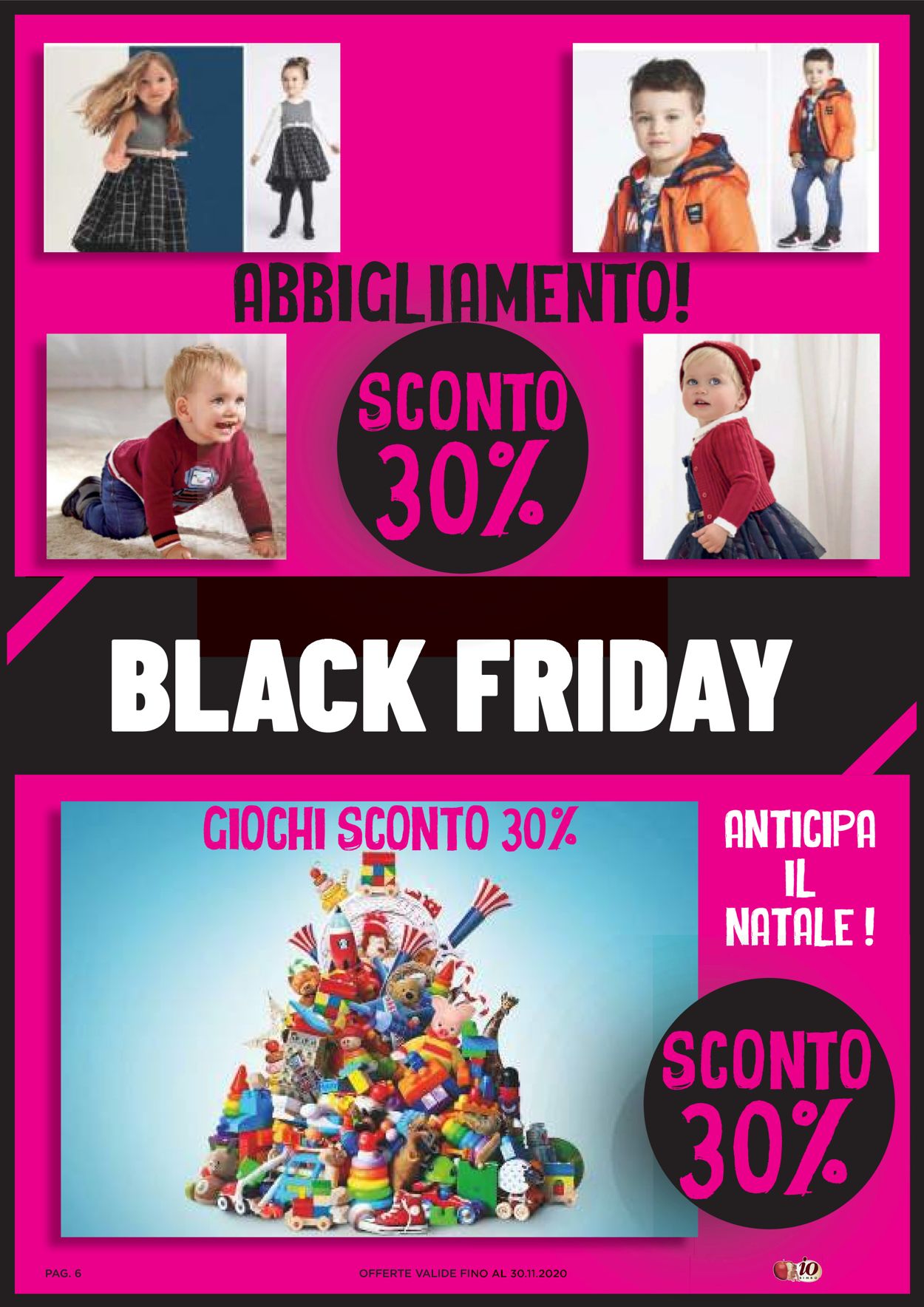 Volantino Io Bimbo - Black Friday 2020 - Offerte 23/11-30/11/2020 (Pagina 6)