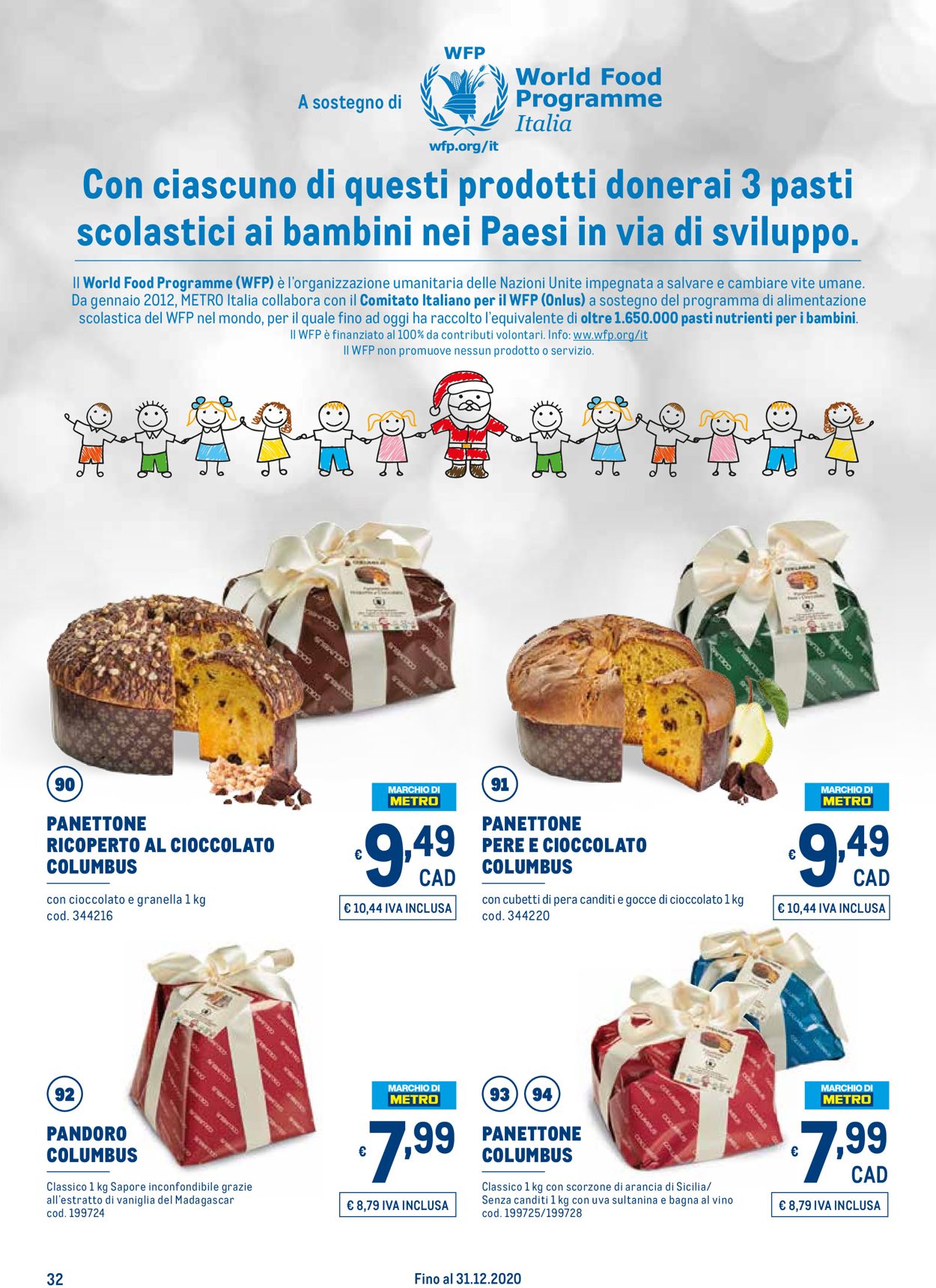 Volantino Metro - Natale 2020 - Offerte 05/11-31/12/2020 (Pagina 32)
