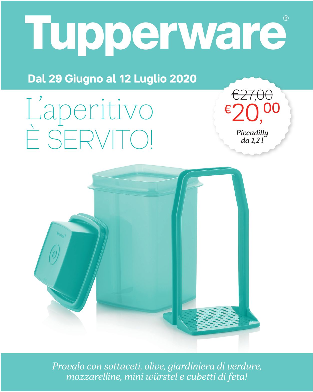 Volantino Tupperware - Offerte 29/06-12/07/2020