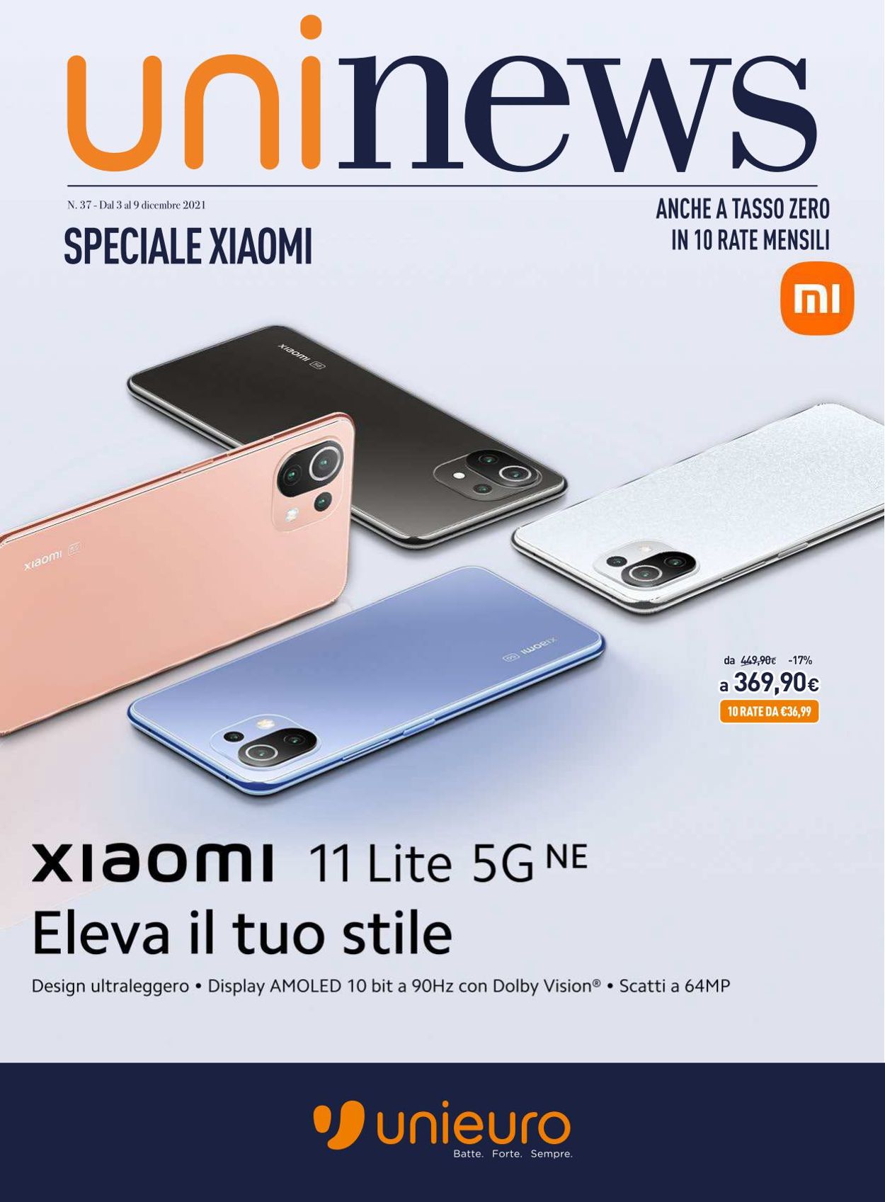 Volantino Unieuro - Speciale Xiaomi - Offerte 03/12-09/12/2021