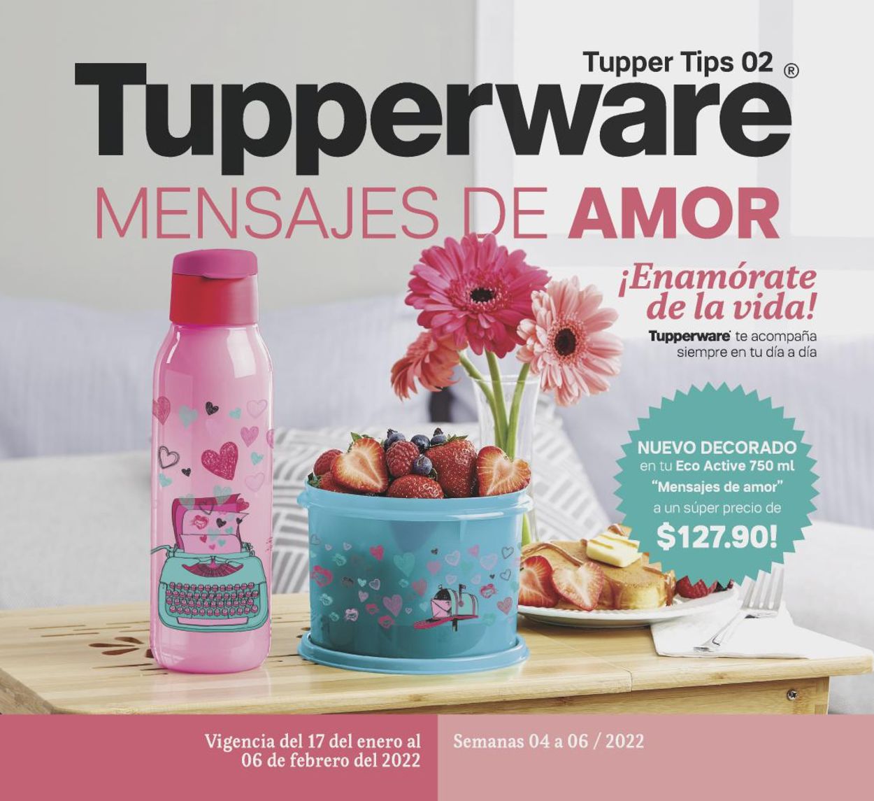 Tupperware Folleto - 17.01-06.02.2022