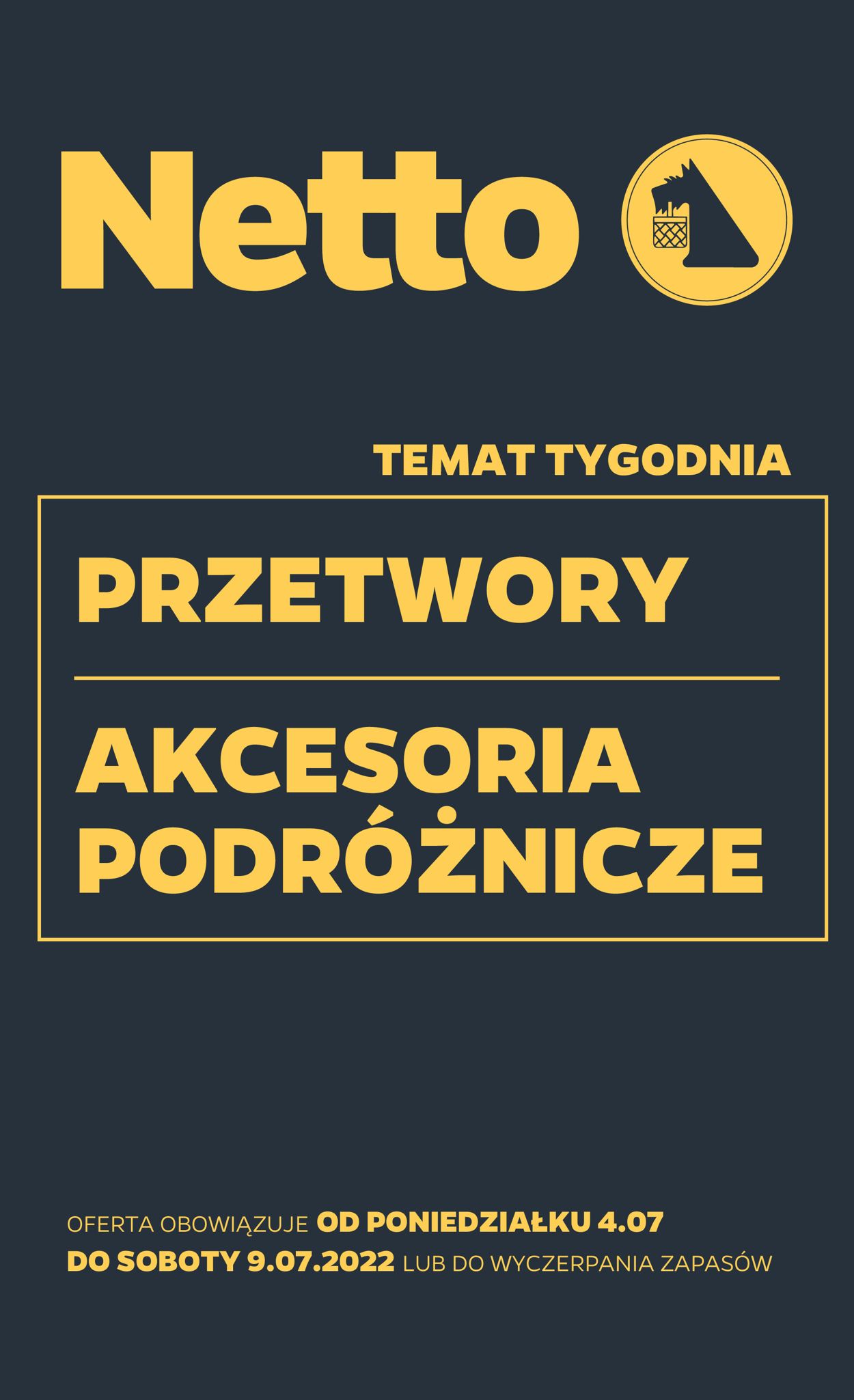 Gazetka promocyjna Netto - 04.07-09.07.2022