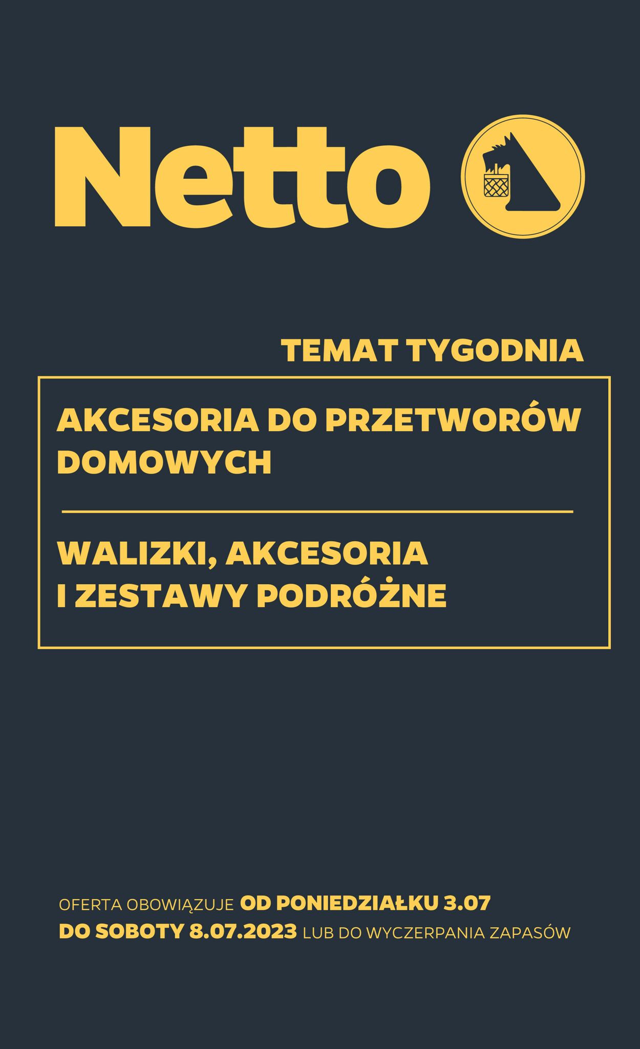 Gazetka promocyjna Netto - 03.07-08.07.2023