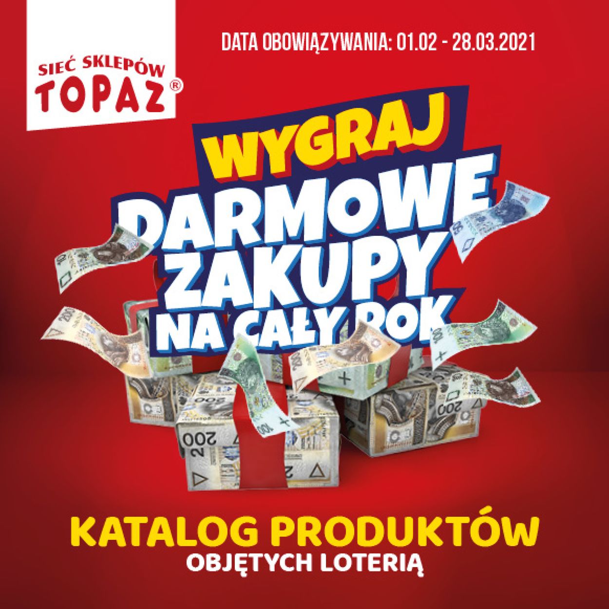 Gazetka promocyjna Topaz - 01.02-28.03.2021