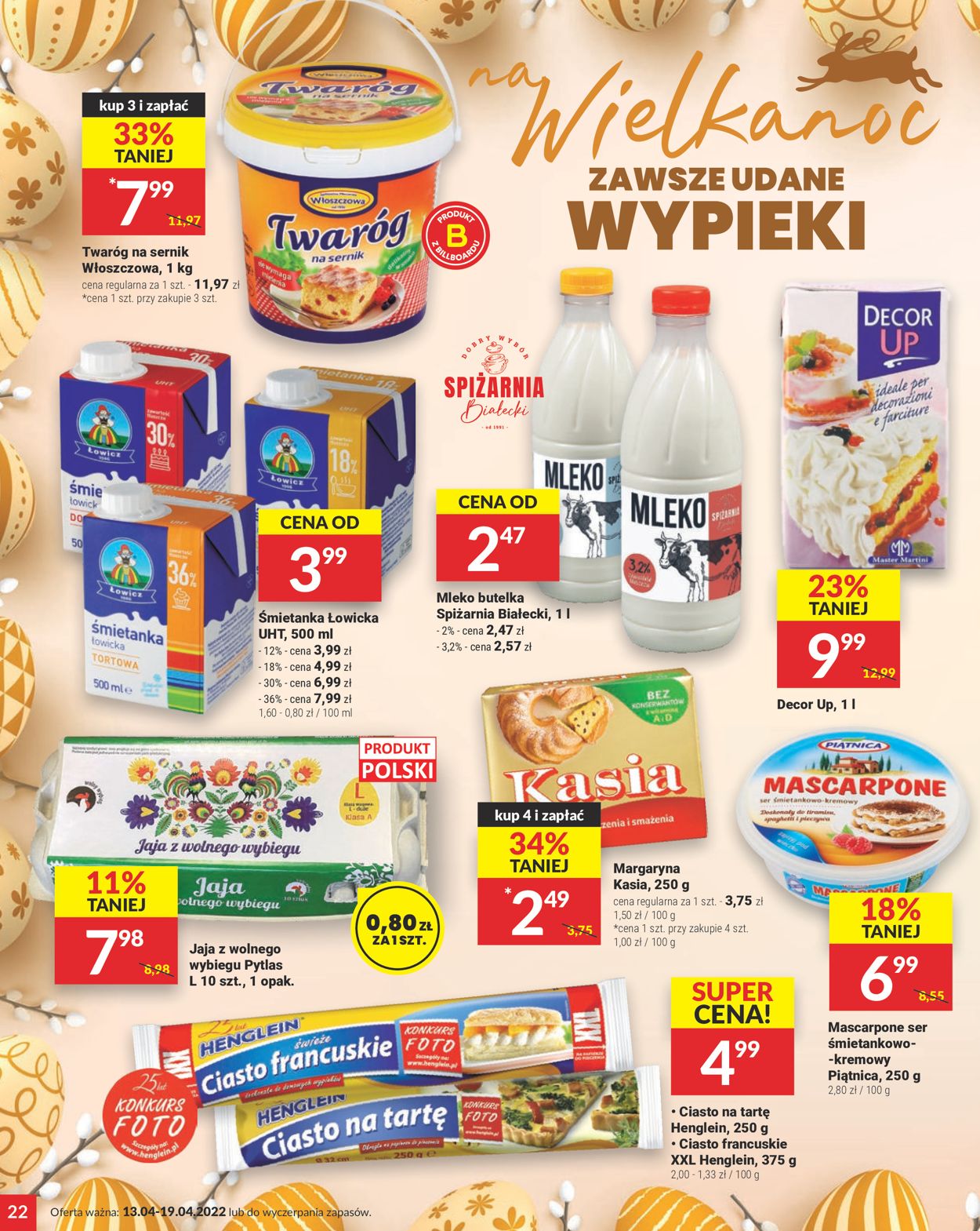 Gazetka promocyjna Twój Market WIELKANOC 2022 - 13.04-19.04.2022 (Strona 22)