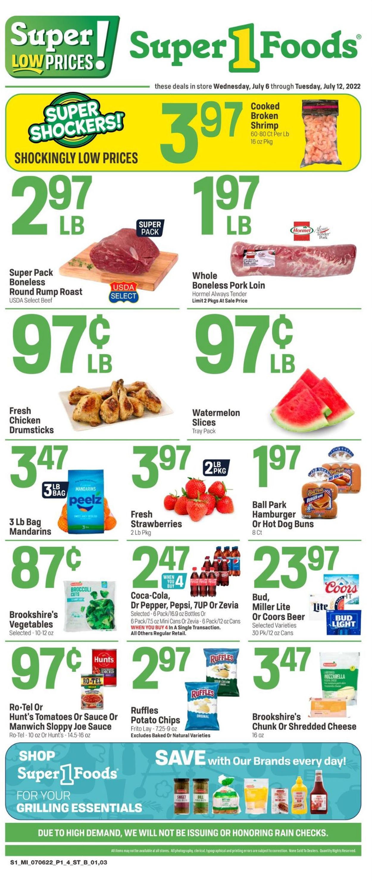 Super 1 Foods Weekly Ad Circular - valid 07/06-07/12/2022