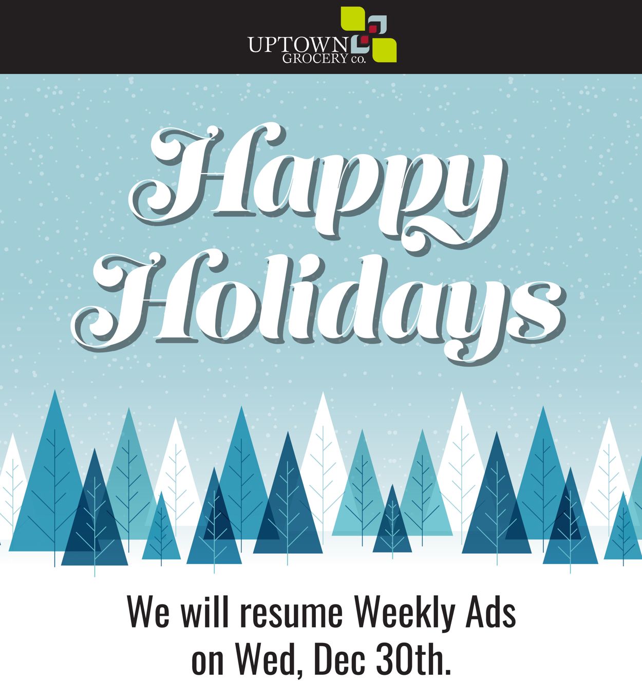 Uptown Grocery Co. Weekly Ad Circular - valid 12/26-12/29/2020